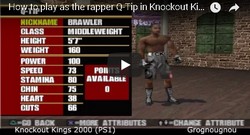 How to unlock the rapper Q-tip in the boxing game Knockout Kings 2000.