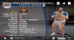 This heavyweight "Baby" is a secret boxer in the boxing game Knockout Kings 2001.