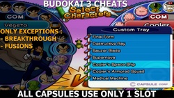 The space used by the capsules in the characters inventory has been set to 1 slot (Budokai 3 Cheats).