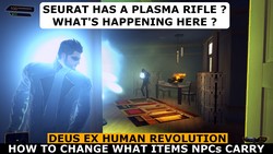 In this Deus Ex Human Revolution mod video, Seurat's weapon has been replaced by a plasma rifle