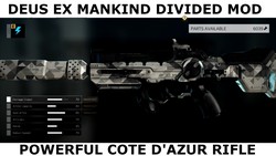 A mod for Deus Ex Mankind Divided which makes the Cote d'Azur rifle a powerful weapon (as it should be).
